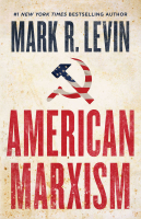 American Marxism - Mark Levin