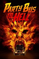 Party Bus To Hell 2017 1080p BluRay x264-COALiTiON[TGx]