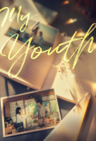 Ma-i Yu-seu - My Youth (Korean: 마이 유스) - 2025
