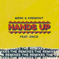 Merk & Kremont - Hands Up (The Remixes) [320 Kbps] [2018][EDM RG]