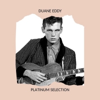 Duane Eddy - Platinum Selection (2020) Mp3 320kbps [PMEDIA] ️