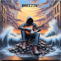 BREEZIN' BREEZIN'