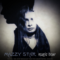 Mazzy Star - Magic Hour (Live 1994) [FLAC]