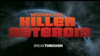 Breakthrough Modern Day Killer Asteroid 1080p HDTV x264 AAC MVGroup Breakthrough Modern Day Killer Asteroid 1080p HDTV x264 AAC MVGroup