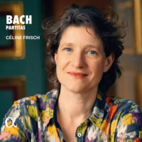 Celine Frisch - J. S. Bach: Partitas (2025) MP3
