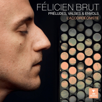 Felicien Brut - L'Accordeoniste (2025) [FLAC 16Bit]