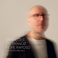 Filipe Raposo - Variacoes do Branco (2025) [FLAC 16Bit]