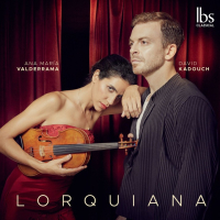 Ana María Valderrama & David Kadouch - Lorquiana (2024) [FLAC 16Bit]