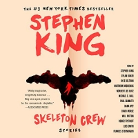 Skeleton Crew - Stephen King - 2016 (Horror) [Audiobook] (miok) [WWRG]