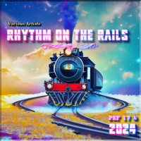 VA - Rhythm on the Rails (2024) [MP3 320K] {PSF-17}