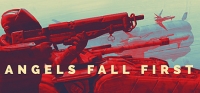 Angels Fall First v0.9.422.5347 Angels Fall First v0.9.422.5347