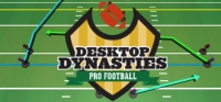 Desktop Dynasties: Pro Football Desktop Dynasties: Pro Football