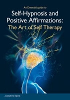 Self-hypnosis and Positive Affirmations by Josephine Spire (.epub)