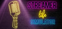 Streamer Life Simulator v1.2.4