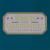 Simon & Garfunkel Collected Works Simon & Garfunkel Collected Works