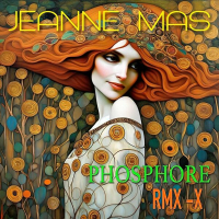 Jeanne Mas - PHOSPHORE (RMX-X) - 2024 - WEB mp3 320kbps-EICHBAUM⭐ Jeanne Mas - PHOSPHORE (RMX-X) - 2024 - WEB mp3 320kbps-EICHBAUM⭐
