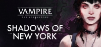 Vampire: The Masquerade - Shadows of New York Vampire: The Masquerade - Shadows of New York
