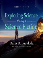 Exploring Science Through Science Fiction 2ed - Barry Luokkala Exploring Science Through Science Fiction 2ed - Barry Luokkala