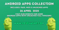 Android Apps Collection 26 April 2020 Release - [LostVayne]