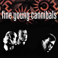 Fine Young Cannibals - Fine Young Cannibals (Remastered & Expanded) (2020) [FLAC] [DJ]