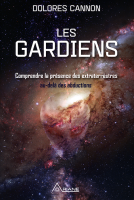 Dolores Cannon - Les gardiens (UFO.Ovni)