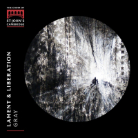 Choir of St John's, Cambridge - Lament & Liberation (2025) [FLAC 16Bit]