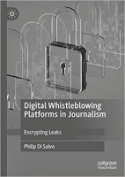 [ FreeCourseWeb ] Digital Whistleblowing Platforms in Journalism - Encrypting Le...
