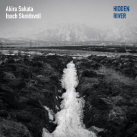 Akira Sakata - Hidden River (2025) FLAC Akira Sakata - Hidden River (2025) FLAC