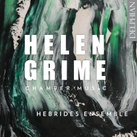 Helen Grime - Chamber Music - Hebrides Ensemble (2025) [24-96]