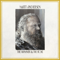 Matt Andersen - The Hammer & The Rose (2025) [FLAC 16Bit]