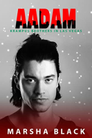 Aadam by Marsha Black (Krampus Brothers in Las Vegas)