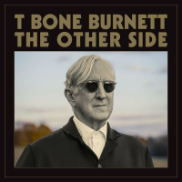 T Bone Burnett - the other side (2024)
