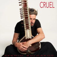 Sergio Bulgakov - Cruel (2025) [FLAC 24Bit]