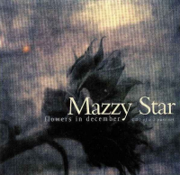 Mazzy Star - Flowers in December (1996) [FLAC]