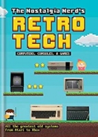 The Nostalgia Nerd’s Retro Tech: Computer, Consoles & Games [NulledPremium]