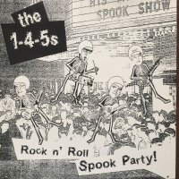 THE 1-4-5s - ROCK N ROLL SPOOK PARTY (1998)