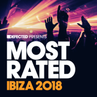VA - Defected Presents Most Rated Ibiza (2018) (Opus ~128) [Only2]