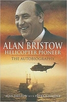 [ FreeCourseWeb ] Alan Bristow - Helicopter Pioneer - The Autobiography