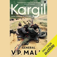 Kargil: From Surprise to Victory - General V.P. Malik 2020