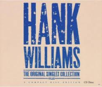 Hank Williams The Original Singles Collection… Plus Hank Williams The Original Singles Collection… Plus