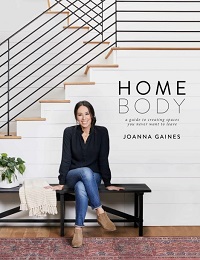 Homebody - A Guide to Creating Spaces You Never Want to Leave Homebody - A Guide to Creating Spaces You Never Want to Leave