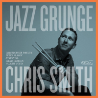Chris Smith - Jazz Grunge (2025) [FLAC 16Bit]