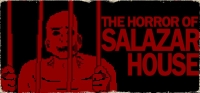 The Horror Of Salazar House The Horror Of Salazar House