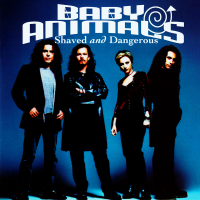 Baby Animals - 1993 - Shaved and Dangerous | FLAC Baby Animals - 1993 - Shaved and Dangerous | FLAC