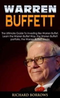 Warren Buffett: The Ultimate Guide To Investing like Warren Buffet [EPUB]