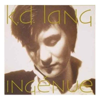 K.D. LANG - INGENUE (1992) K.D. LANG - INGENUE (1992)