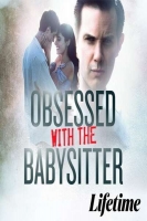 Obsessed With the Babysitter 2021 720p HDTV 800MB x264-GalaxyRG