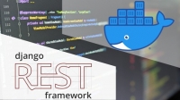 Udemy - Django Rest Framework with Docker: A Practical Guide