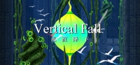 Vertical Fall Vertical Fall