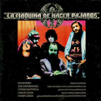 La Maquina De Hacer Pajaros - Discografia